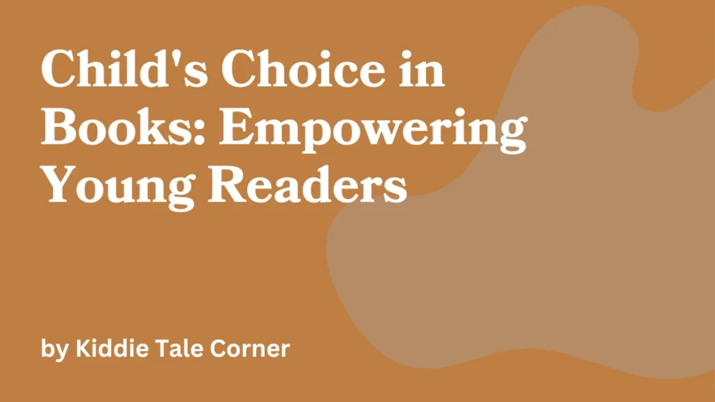 Kiddie Tale Corner Childs Choice in Books Empowering Young Readers